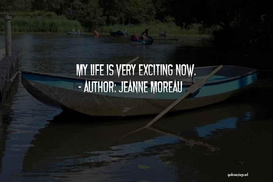 Jeanne D'arc Quotes By Jeanne Moreau