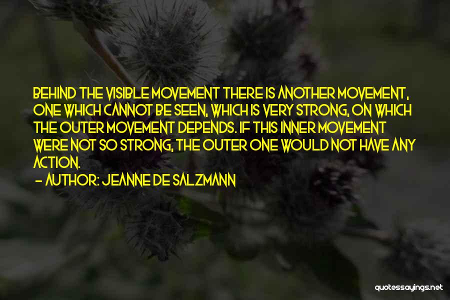 Jeanne De Salzmann Quotes 896282 Jeanne De Salzmann Quotes 896282