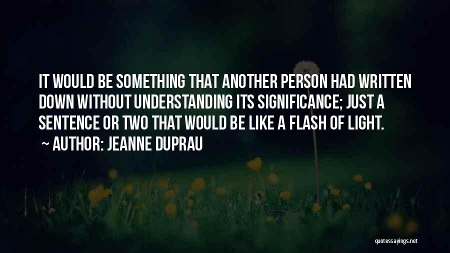 Jeanne DuPrau Quotes 1639833