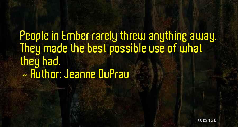 Jeanne DuPrau Quotes 209686