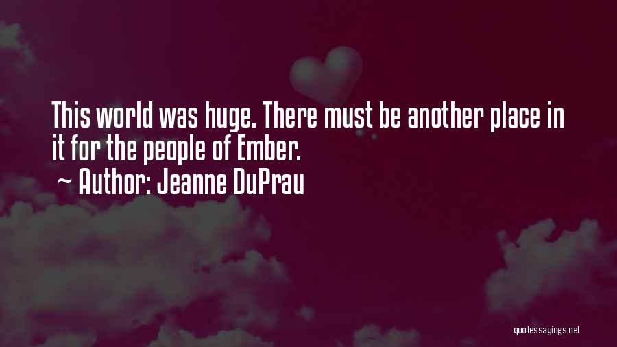 Jeanne DuPrau Quotes 741365