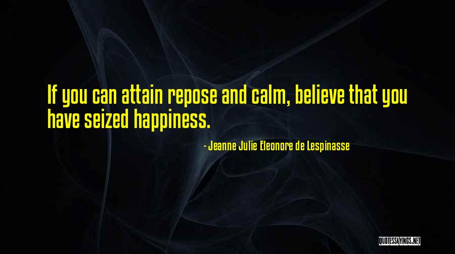 Jeanne Julie Eleonore De Lespinasse Quotes 952641 Jeanne Julie Eleonore De Lespinasse Quotes 952641