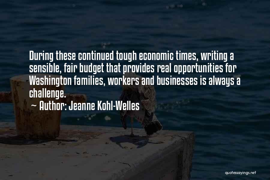 Jeanne Kohl-Welles Quotes 2221500