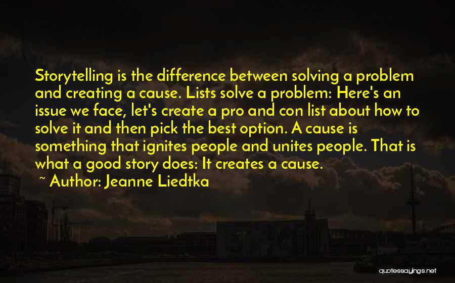 Jeanne Liedtka Quotes 1467136
