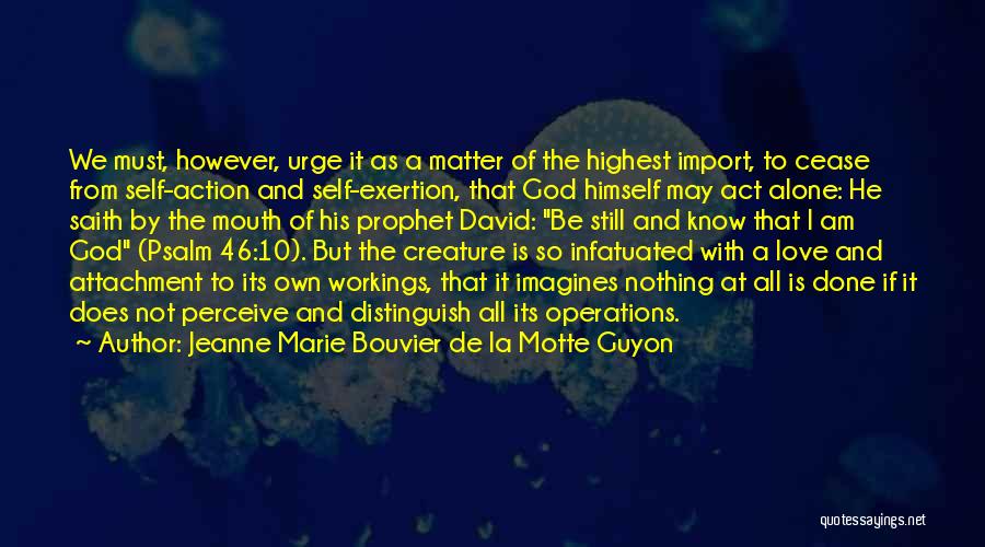 Jeanne Marie Bouvier De La Motte Guyon Quotes 1615171