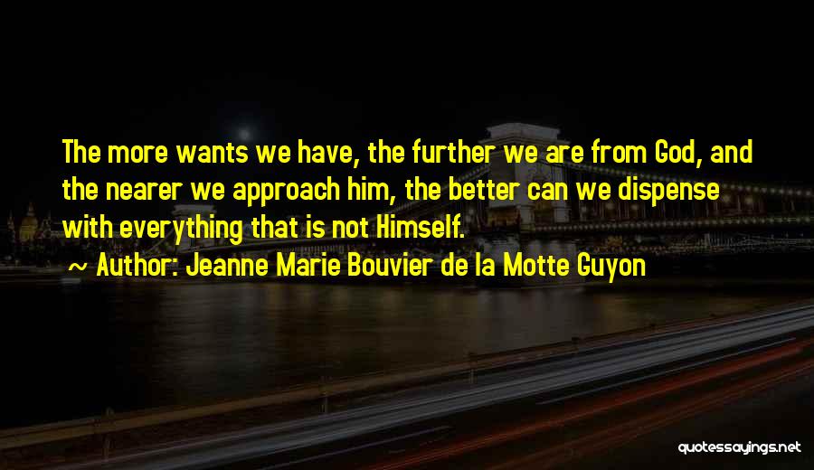 Jeanne Marie Bouvier De La Motte Guyon Quotes 1686021