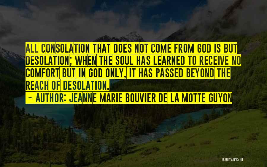 Jeanne Marie Bouvier De La Motte Guyon Quotes 1889407