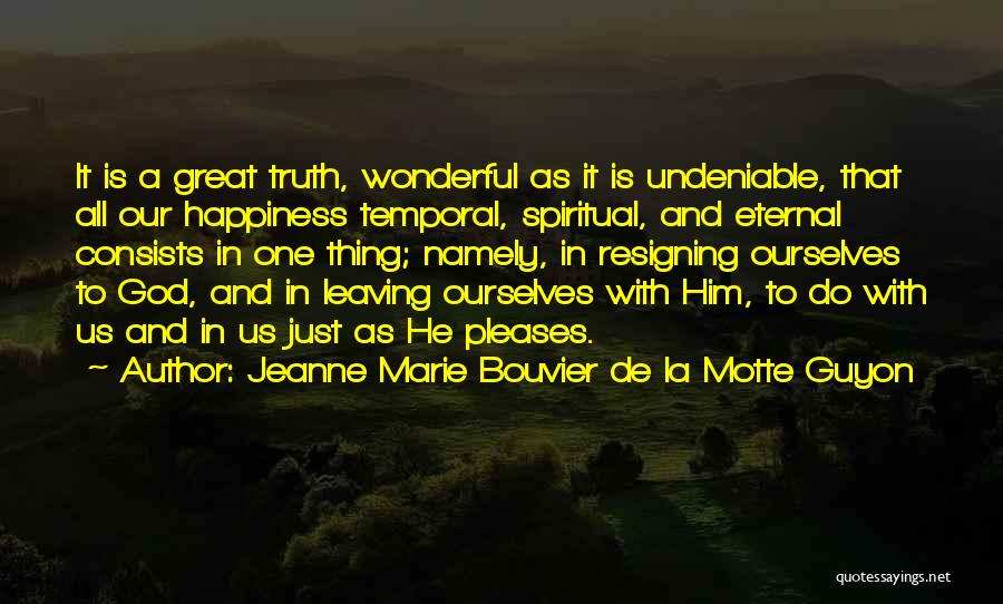 Jeanne Marie Bouvier De La Motte Guyon Quotes 1951167