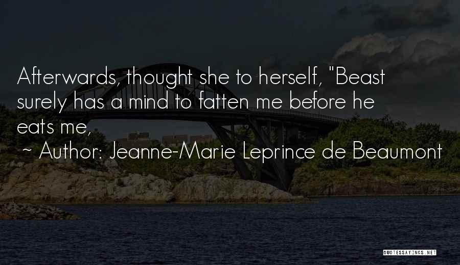 Jeanne-Marie Leprince De Beaumont Quotes 603443