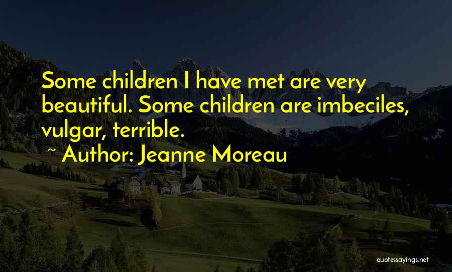 Jeanne Moreau Quotes 1274101