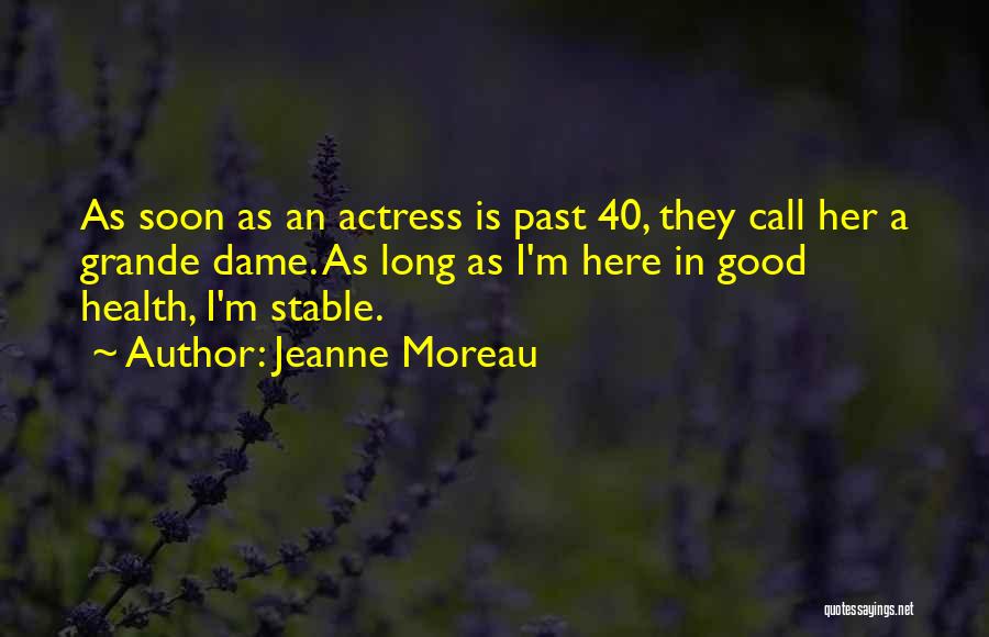 Jeanne Moreau Quotes 1332529