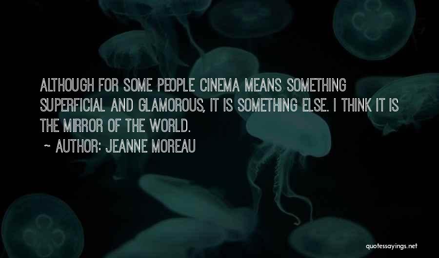 Jeanne Moreau Quotes 2034334