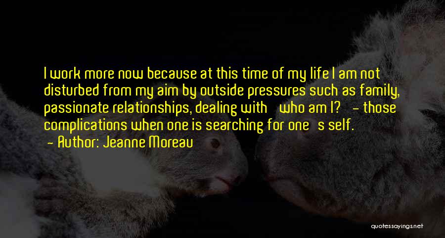 Jeanne Moreau Quotes 226833