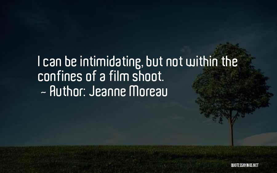 Jeanne Moreau Quotes 313854