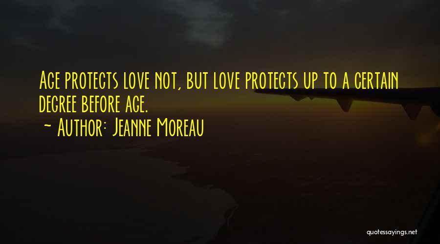 Jeanne Moreau Quotes 478497