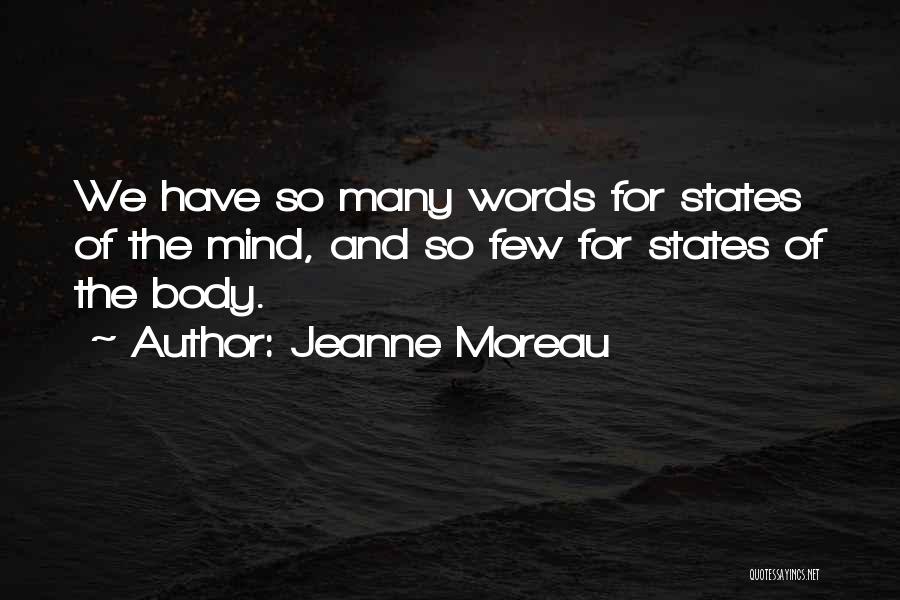 Jeanne Moreau Quotes 534336