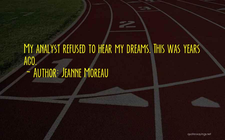 Jeanne Moreau Quotes 561425