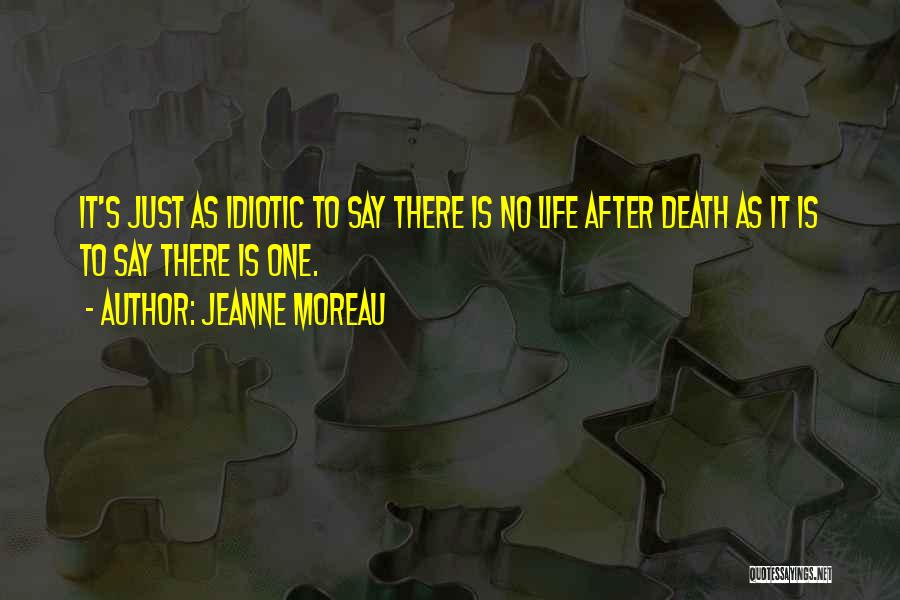 Jeanne Moreau Quotes 74487