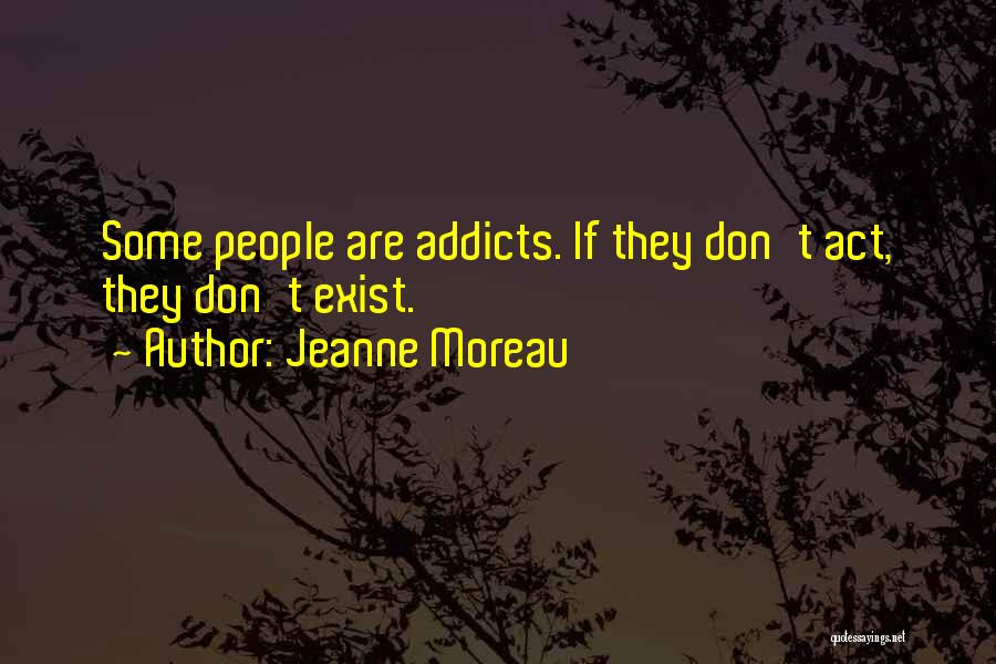 Jeanne Moreau Quotes 98313