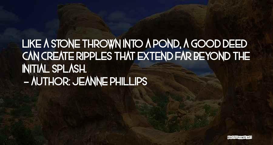 Jeanne Phillips Quotes 1105060