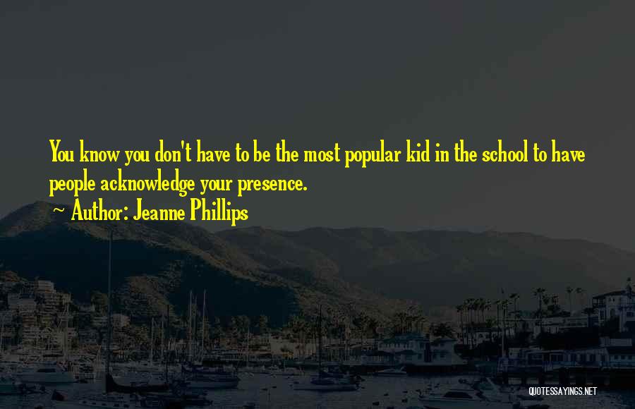 Jeanne Phillips Quotes 1332657
