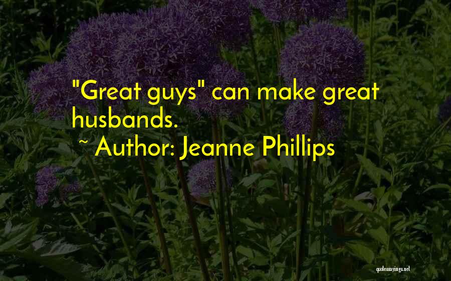 Jeanne Phillips Quotes 312193