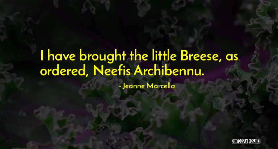 Jeanne Quotes By Jeanne Marcella Jeanne Quotes By Jeanne Marcella