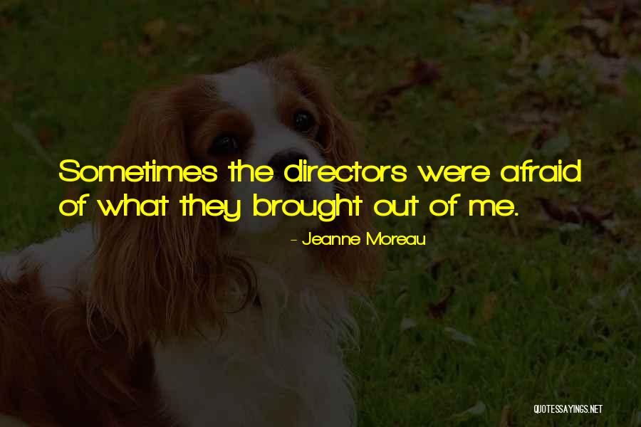 Jeanne Quotes By Jeanne Moreau Jeanne Quotes By Jeanne Moreau