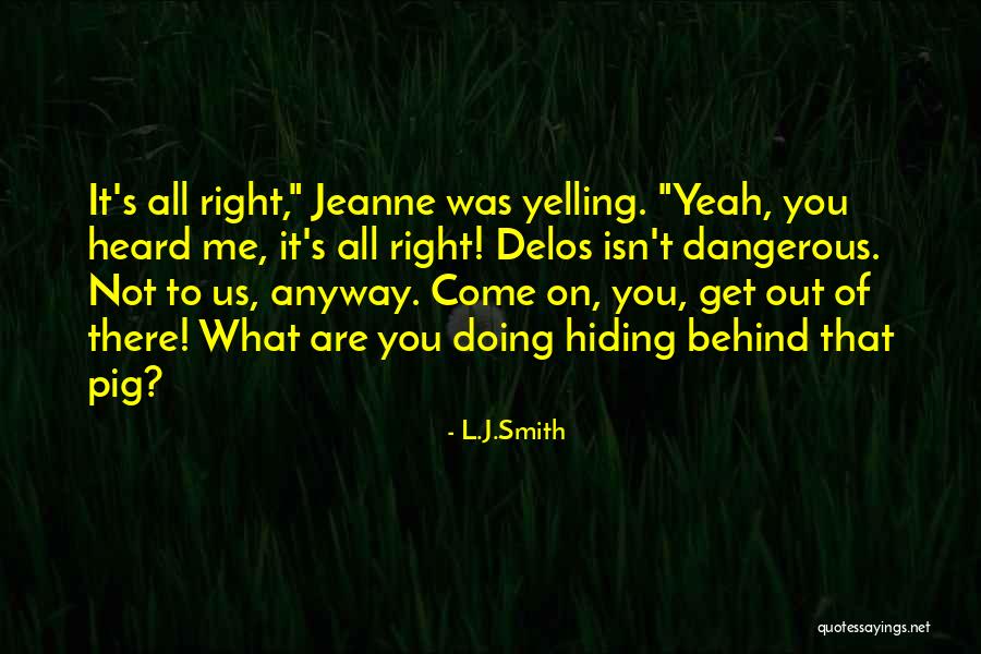 Jeanne Quotes By L.J.Smith Jeanne Quotes By L.J.Smith
