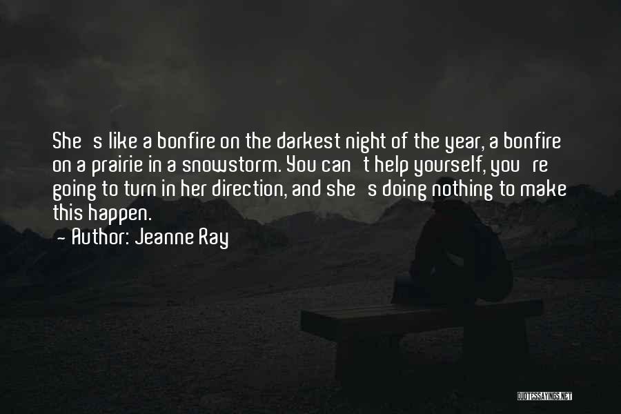 Jeanne Ray Quotes 2220129