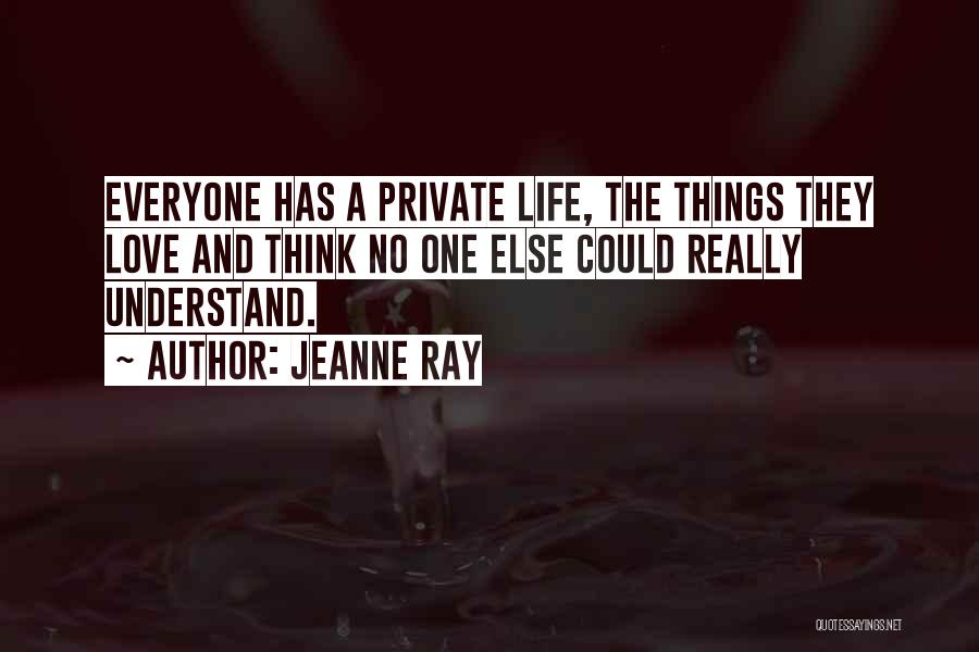 Jeanne Ray Quotes 456751