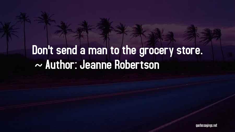 Jeanne Robertson Quotes 966011