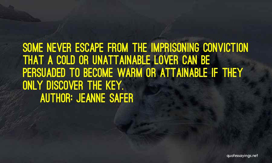 Jeanne Safer Quotes 1071897