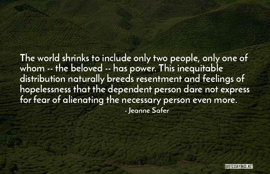 Jeanne Safer Quotes 633334 Jeanne Safer Quotes 633334