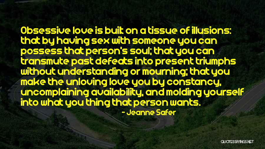 Jeanne Safer Quotes 697833