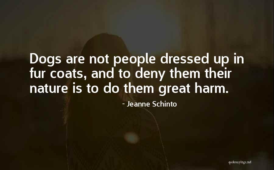 Jeanne Schinto Quotes 878760