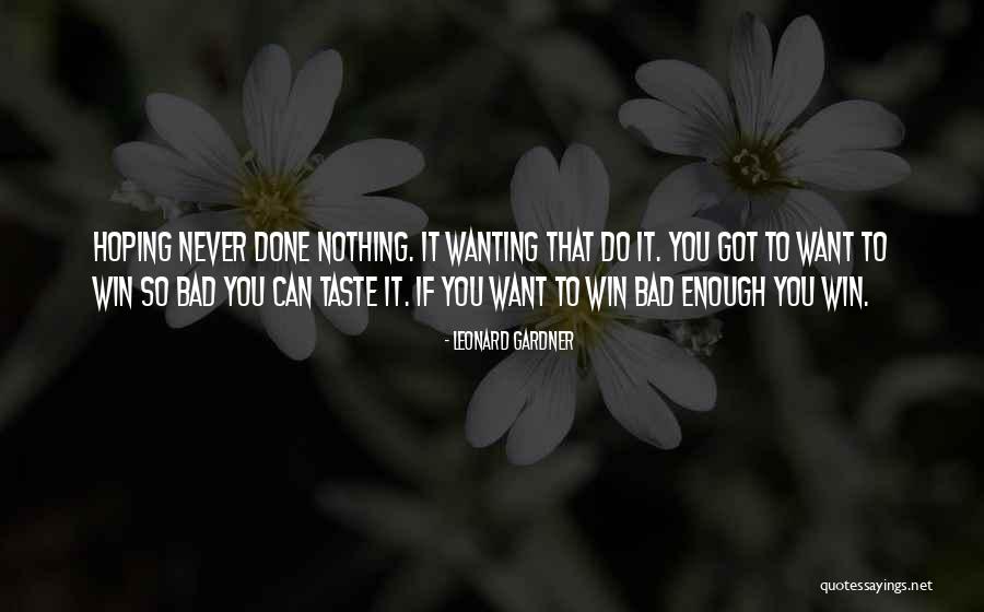 Jeannette Armstrong Quotes By Leonard Gardner Jeannette Armstrong Quotes By Leonard Gardner