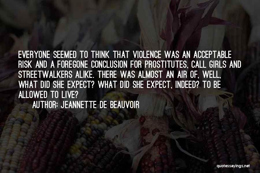 Jeannette De Beauvoir Quotes 1338347