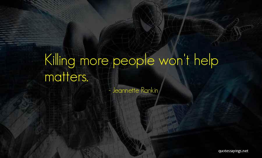 Jeannette Rankin Quotes 1464381 Jeannette Rankin Quotes 1464381