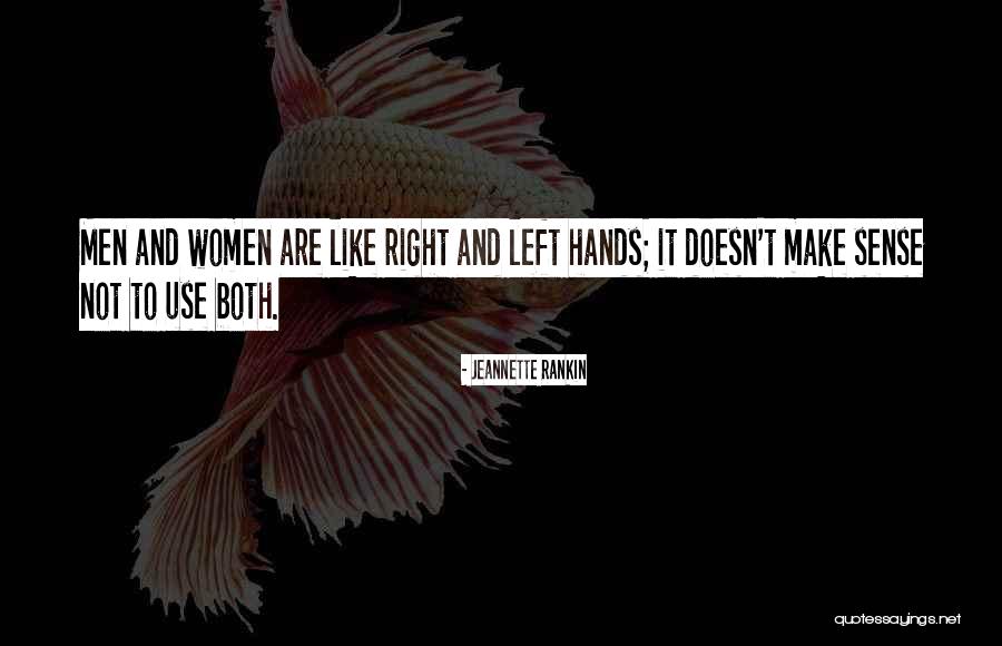 Jeannette Rankin Quotes 1589556 Jeannette Rankin Quotes 1589556