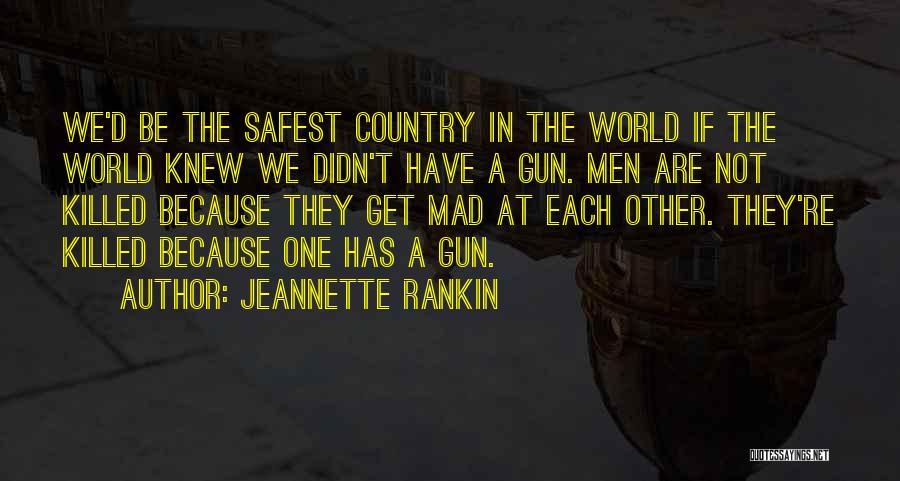 Jeannette Rankin Quotes 1788469
