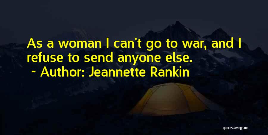 Jeannette Rankin Quotes 502477