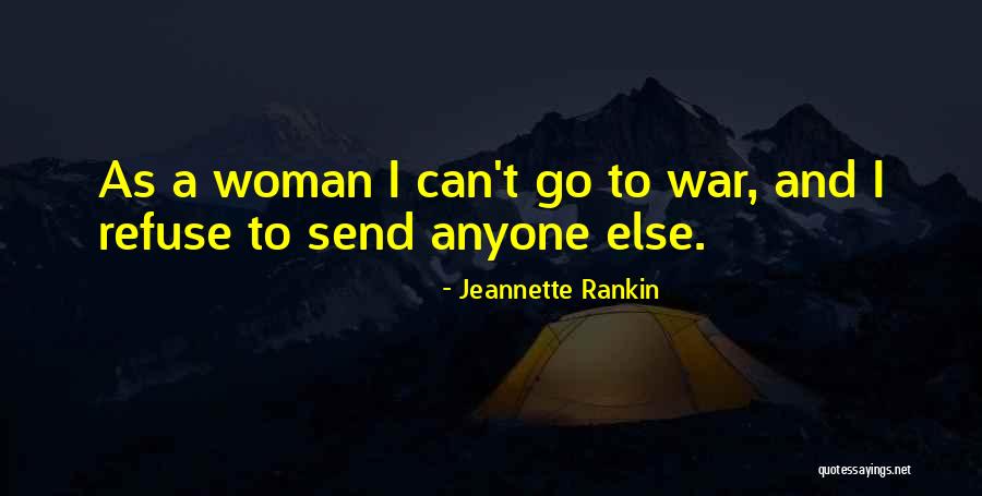 Jeannette Rankin Quotes 502477