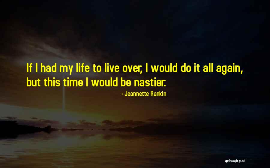 Jeannette Rankin Quotes 556621 Jeannette Rankin Quotes 556621