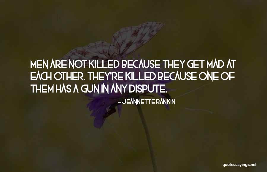 Jeannette Rankin Quotes 883294