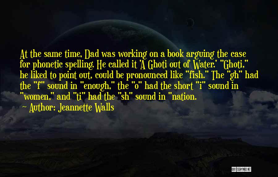 Jeannette Walls Quotes 1178855