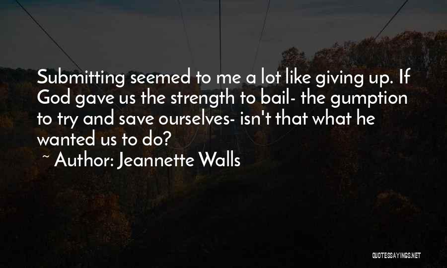 Jeannette Walls Quotes 2023588