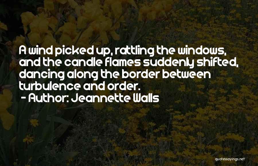 Jeannette Walls Quotes 851766