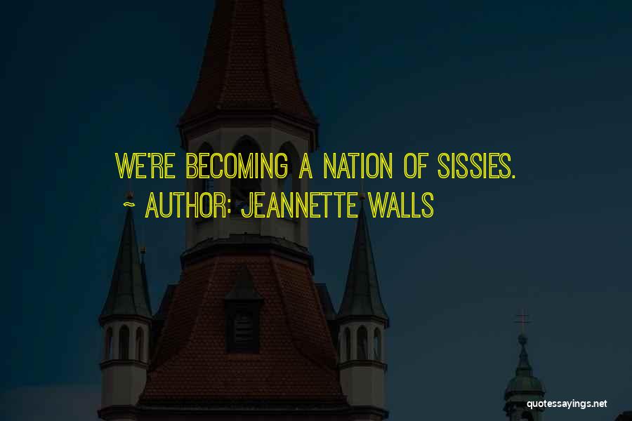 Jeannette Walls Quotes 973955