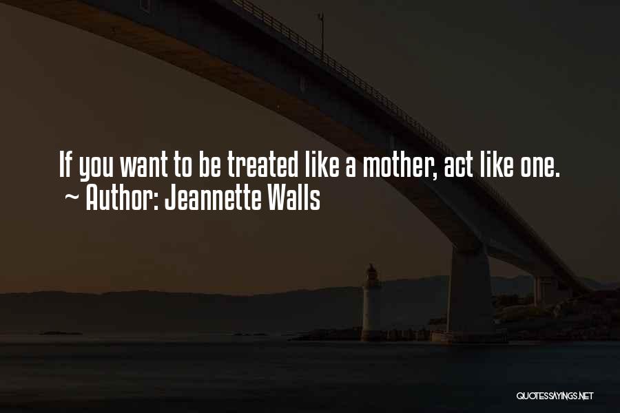 Jeannette Walls Quotes 988612